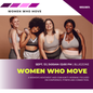Women Who Move
